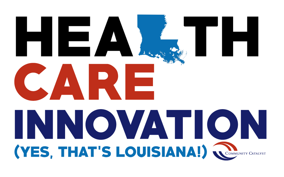 Health Care Innovation Louisiana