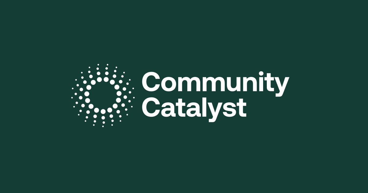 Who We Are - Community Catalyst