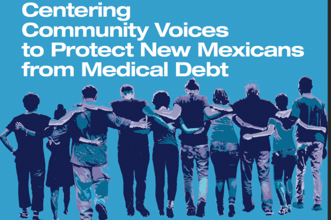 Cover graphic of the case study titled: Centering Community Voices to Protect New Mexicans from Medical Debt