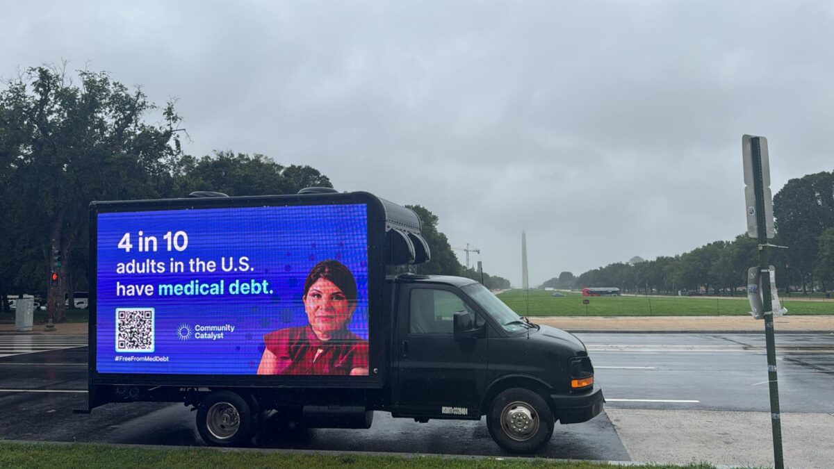 A mobile billboard is parked in Washington, D.C. that reads 4 in 10 adults in the U.S. have medical debt.